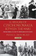 Cover-Bild zum Titel 'A History of Czechoslovakia Between the Wars' von 'Patrick Crowhurst'