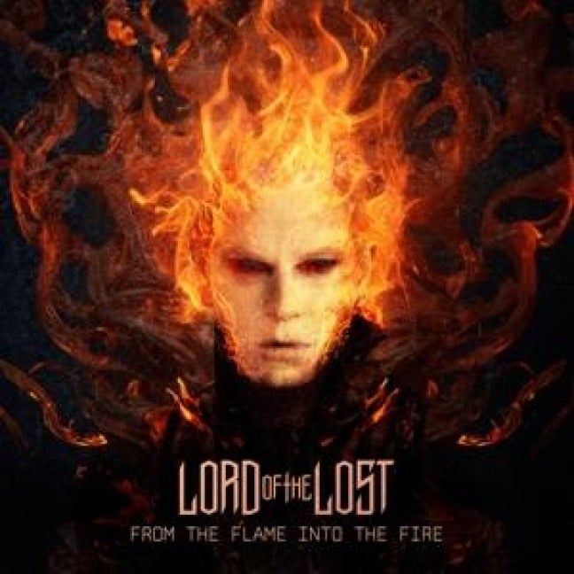 From The Flame Into The Fire (10th Anniversary) - Lord Of The Lost