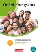 Cover-Bild zum Titel 'Orientierungskurs A2/B1. Grundwissen Politik, Geschichte und Gesellschaft in Deutschland - Kursheft' von 'Joachim Schote'