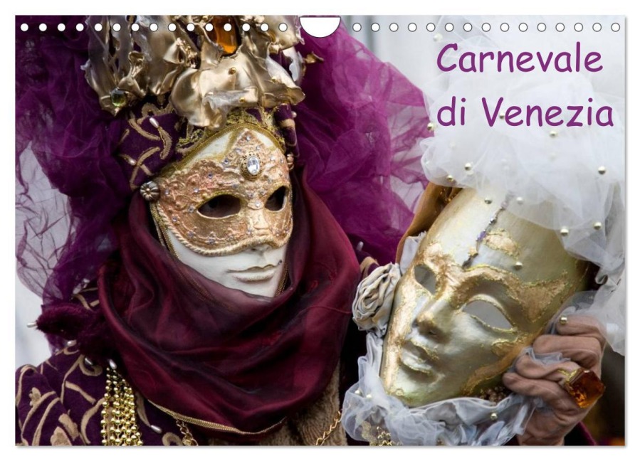 Carnevale di Venezia 2026 (Wandkalender 2026 DIN A4 quer), CALVENDO Monatskalender - Verena Scholze