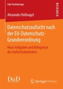 Cover-Bild zum Titel 'Datenschutzaufsicht nach der EU-Datenschutz-Grundverordnung' von 'Alexander Roßnagel'