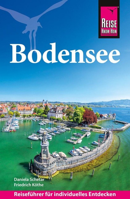 Reise Know-How Reiseführer Bodensee - Daniela Schetar, Friedrich Köthe