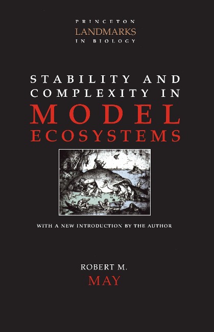 Stability and Complexity in Model Ecosystems - Robert M May