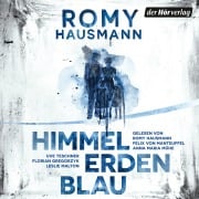 Cover-Bild zum Titel 'Himmelerdenblau' von 'Romy Hausmann'