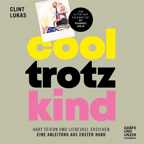Cool trotz Kind - Clint Lukas