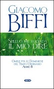 Cover-Bild zum Titel 'Stilli come rugiada il mio dire. Omelie per le Domeniche del Tempo Ordinario. Anno B' von 'Giacomo Biffi'