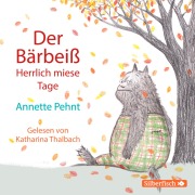 Cover-Bild zum Titel 'Bärbeiß 2: Der Bärbeiß. Herrlich miese Tage' von 'Annette Pehnt'