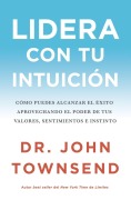 Cover-Bild zum Titel 'El Lidera con tu intuici��n' von 'John Townsend'