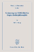 Gesinnung und Sittlichkeit in Hegels Rechtsphilosophie. - Yuzhou Huang