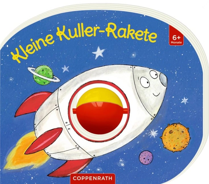 Mein erstes Kugelbuch: Kleine Kuller-Rakete - 