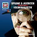 WAS IST WAS Hörspiel. Spione & Agenten / Kriminalistik. - Manfred Baur, Jan Hameyer, Günther Illi