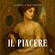 Cover-Bild zum Titel 'Il piacere - Audiolibro' von 'Gabriele D'Annunzio'