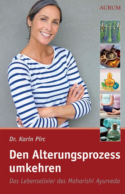 Den Alterungsprozess umkehren - Karin Pirc