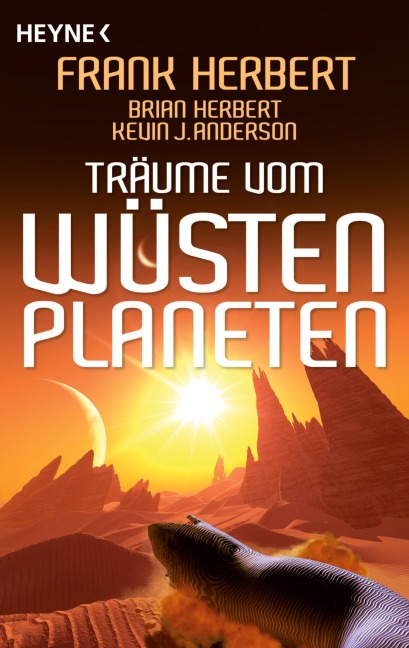 Träume vom Wüstenplaneten - Frank Herbert, Brian Herbert, Kevin J. Anderson