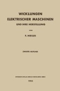 Cover-Bild zum Titel 'Wicklungen Elektrischer Maschinen' von 'F. Heiles'