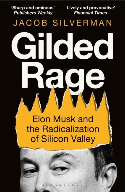 Gilded Rage - Jacob Silverman