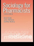 Cover-Bild zum Titel 'Sociology for Pharmacists' von 'Kevin M. G. Taylor, Sarah Nettleton, Geoffrey Harding'