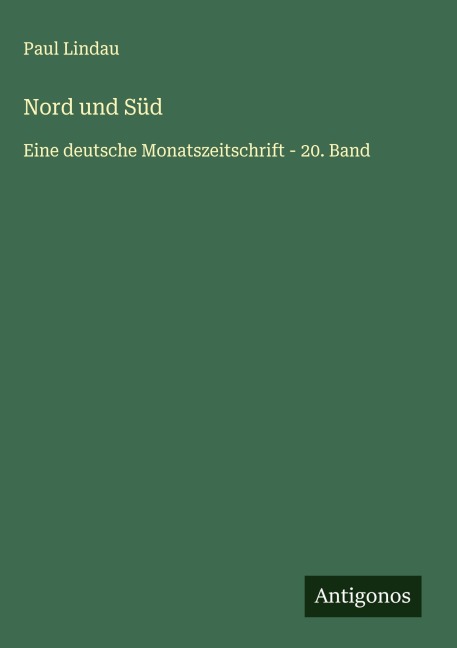 Nord und Süd - Paul Lindau