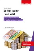 Cover-Bild zum Titel 'So viel ist Ihr Haus wert' von 'Wilfried Mannek'