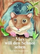 Max will den Schnee sehen - Riesen Iris E.