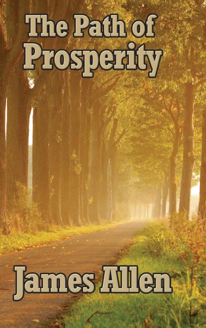 The Path of Prosperity - James Allen