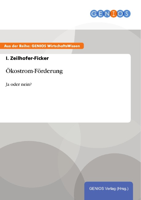 Ökostrom-Förderung - I. Zeilhofer-Ficker