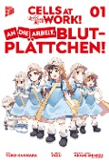 Cover-Bild zum Titel 'Cells at Work! - An die Arbeit, Blutplättchen 1' von 'Yuuko Kakihara, Akane Shimizu'