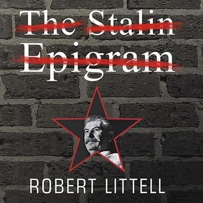 The Stalin Epigram Lib/E - Robert Littell