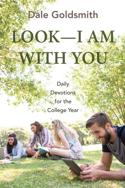 Look-I Am With You - Dale Goldsmith