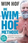 Cover-Bild zum Titel 'Die Wim-Hof-Methode' von 'Wim Hof'