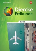 Diercke Erdkunde 3. Schulbuch. Differenzierende Ausgabe für Nordrhein-Westfalen - 