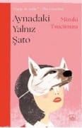 Aynadaki Yalniz Sato - Mizuki Tsucimura