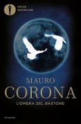 Cover-Bild zum Titel 'L' ombra del bastone' von 'Mauro Corona'