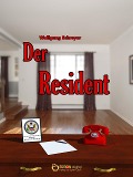 Der Resident - Wolfgang Schreyer