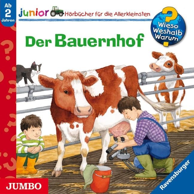 Wieso? Weshalb? Warum? Junior. Der Bauernhof - 