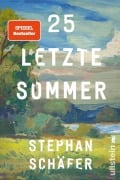 25 letzte Sommer - Stephan Schäfer