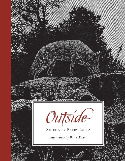 Outside - Barry Lopez