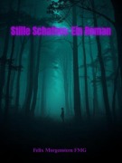 Cover-Bild zum Titel 'Stille Schatten: Ein Roman' von 'Felix Morgenstern (Fmg)'