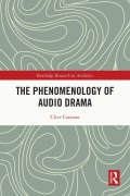Cover-Bild zum Titel 'The Phenomenology of Audio Drama' von 'Clive Cazeaux'