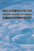 Cover-Bild zum Titel 'O espaço literário' von 'Fátima Leonor Sopran'