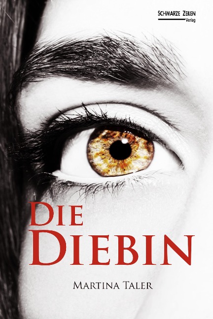 Die Diebin - Martina Taler