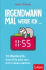  Irgendwann mal werde ich ...
