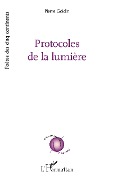 Cover-Bild zum Titel 'Protocoles de la lumière' von 'Pierre'