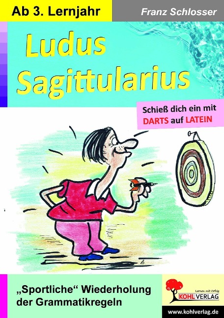 Ludus Sagittularius - Franz Schlosser