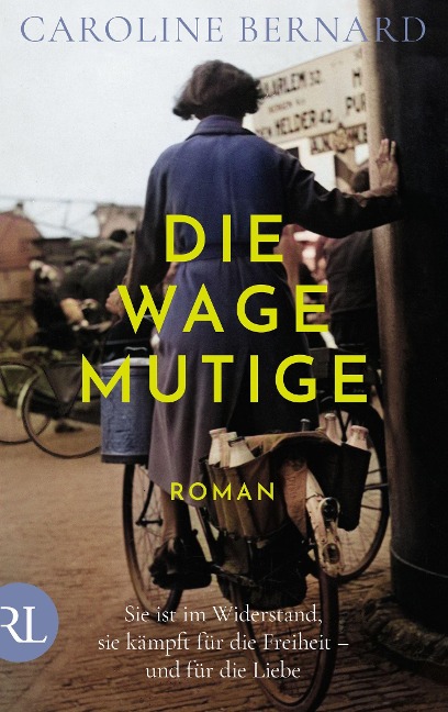 Die Wagemutige - Caroline Bernard