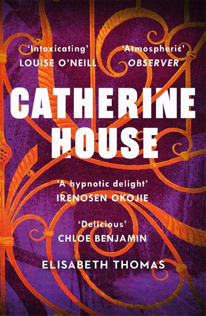 Catherine House - Elisabeth Thomas