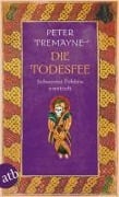 Cover-Bild zum Titel 'Die Todesfee' von 'Peter Tremayne'