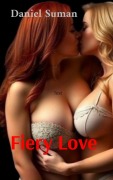 Cover-Bild zum Titel 'Fiery Love' von 'Daniel Suman'
