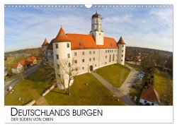 Cover-Bild zum Titel 'Deutschlands Burgen - Der Süden von oben (Wandkalender 2026 DIN A3 quer), CALVENDO Monatskalender' von 'Darius Lenz'