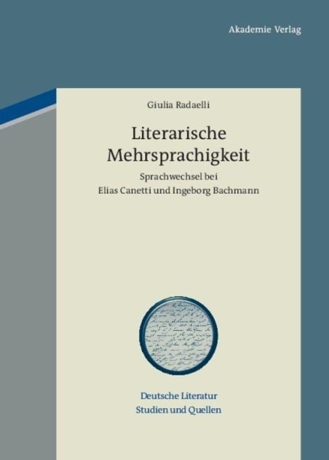 Literarische Mehrsprachigkeit - Giulia Radaelli
